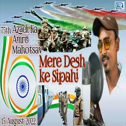 Mere Desh Ke Sipahi-IwI9QDdoTns