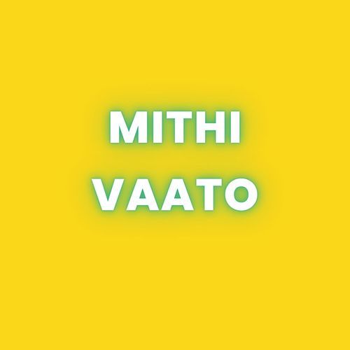 Mithi Vaato