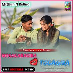 Mosakaragira Dal Todagira Banjara New Song-MT8uCD5gb2I