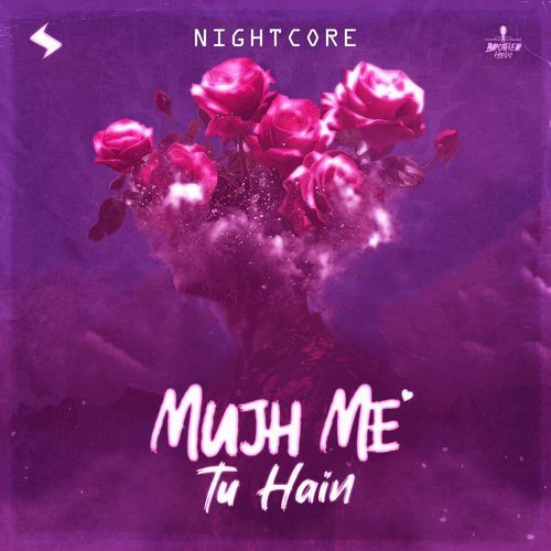 Mujh Me Tu Hain (Nightcore)