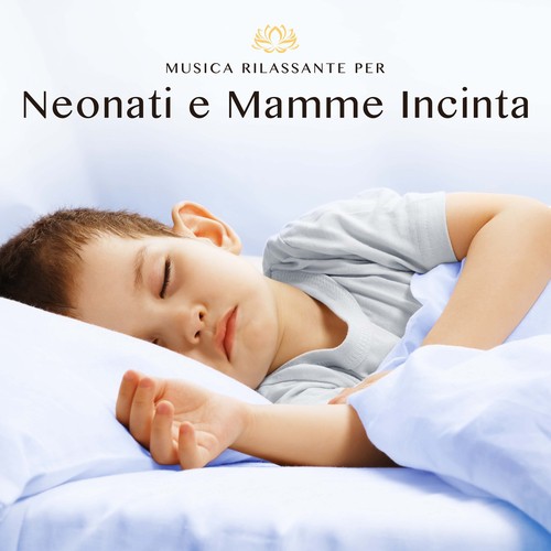Musica Rilassante per Neonati e Mamme Incinta