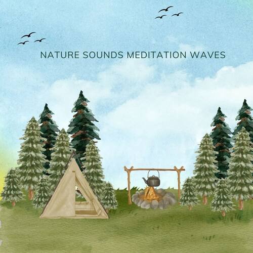 Nature Sounds Meditation Waves