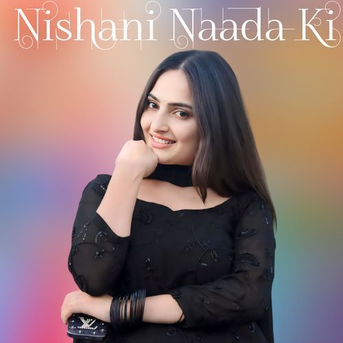 Nishani Naada Ki (Orgional)