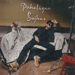 Paheliyan Bujhae-Kg8kBwVdAGw