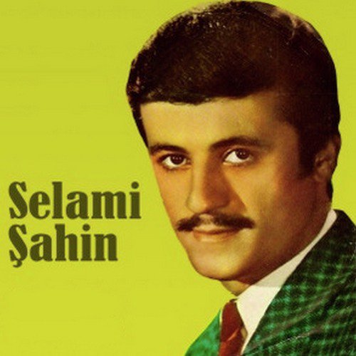 Selami Sahin