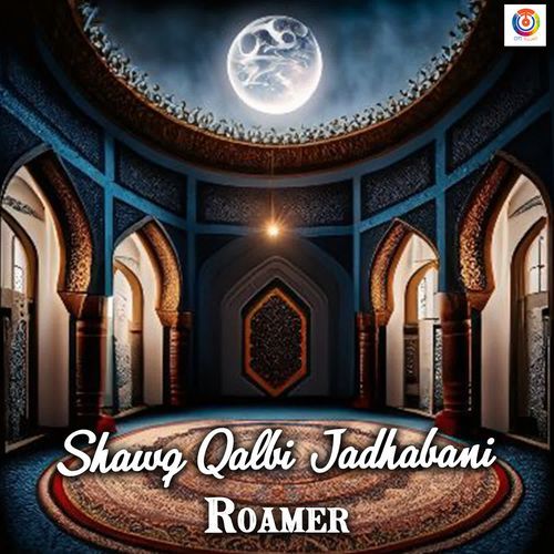 Shawq Qalbi Jadhabani