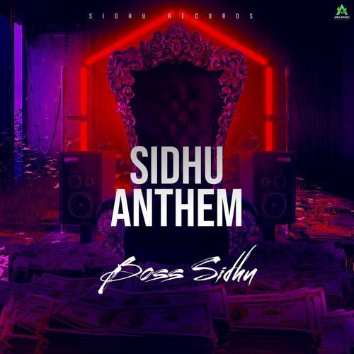 Sidhu Anthem