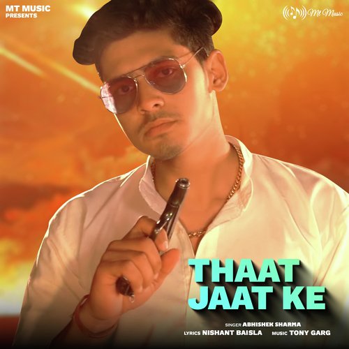 Thaat Jaat Ke - Single