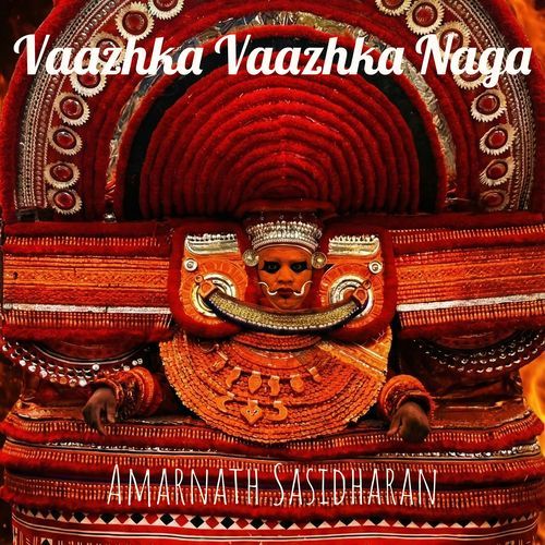 Vaazhka Vaazhka Naga