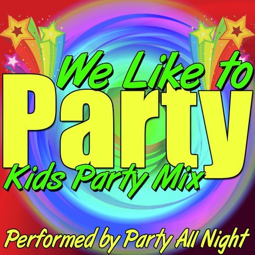 1 Plus 1 Equals 2 Song Download From We Like To Party Kids Party Mix Jiosaavn