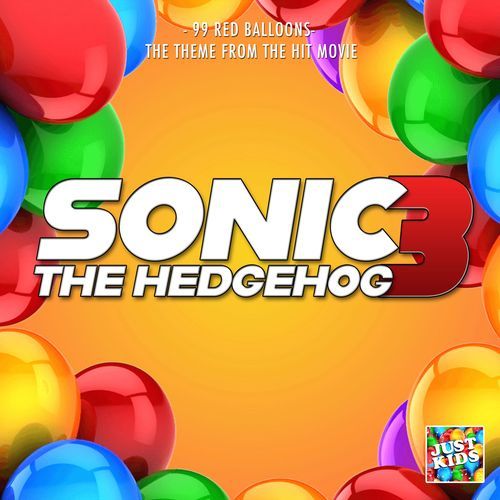 99 Red Balloons (From "Sonic The Hedgehog 3")