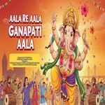 Aala Re Aala Ganpati Aala