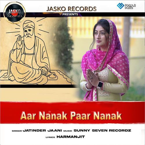 Aar Nanak Paar Nanak