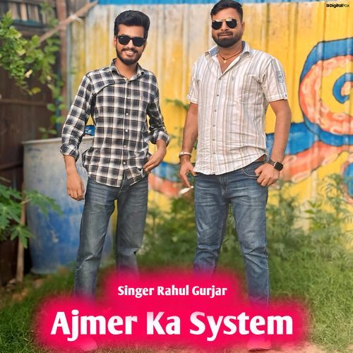 Ajmer Ka System