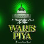 Al Madad Alam Panah Aye Mere Waris Piya