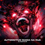 Automotivo Mama na Rua (feat. CAMPING VIRAL) (SPEED)