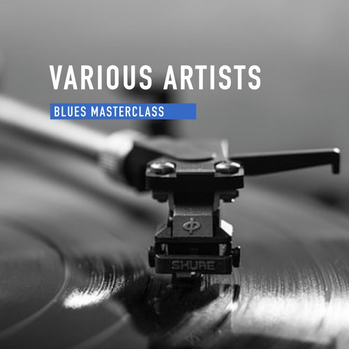Blues Masterclass