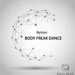 Body Freak Dancer  (feat. KG)