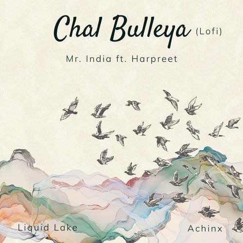 Chal Bulleya (Lofi)