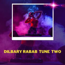 Dilbary Rabab  Tune  two-RgQAei1,AQY