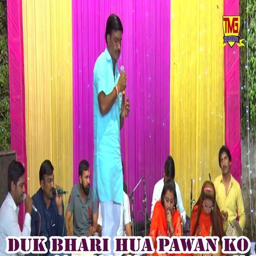 Dukh Bhari Hua Pawan Ko