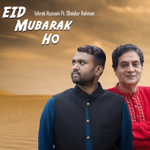 Eid Mubarak Ho