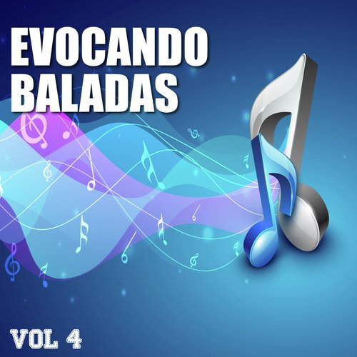 Evocando Baladas, Vol. 4