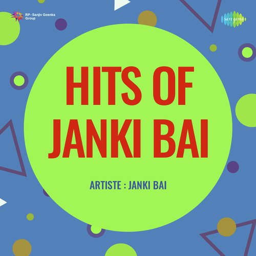 Hits Of Janki Bai
