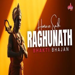 Humare Sath Raghunath