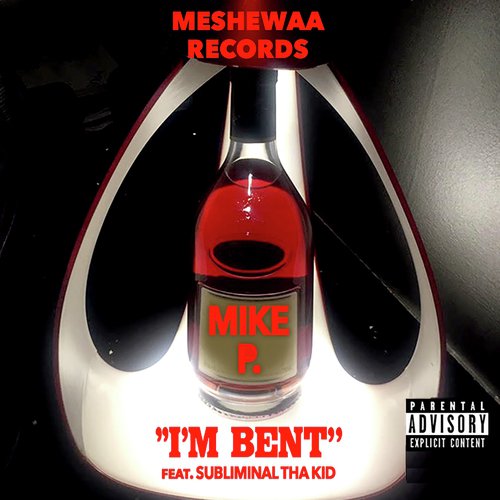 I'm Bent (feat. Subliminal Tha Kid)_poster_image