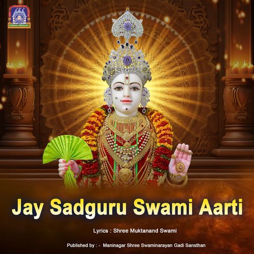 Jay Sadguru Swami Aarti