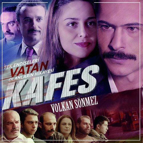 Giriş - Song Download From Kafes (Orjinal Film Müzikleri) @ JioSaavn