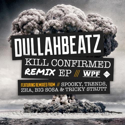 Kill Confirmed Remix E.P