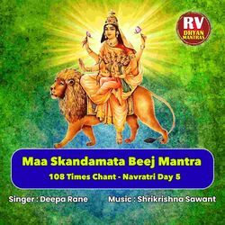 Maa Skandamata Beej Mantra 108 Times Chant - Navratri Day 5-EiwIcCZCA1I