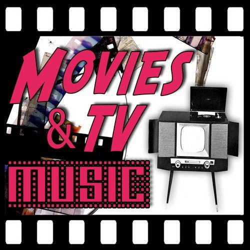 Movies & TV Music