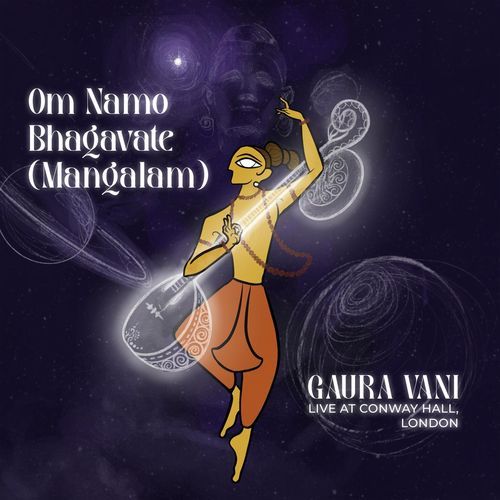 Om Namo Bhagavate (Mangalam) [Live]