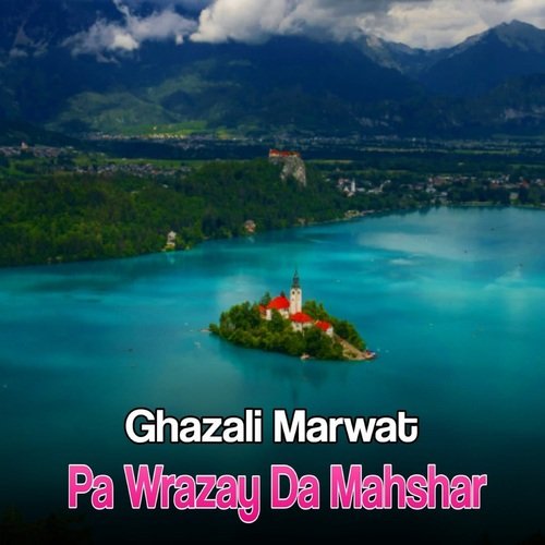 Pa Wrazay Da Mahshar