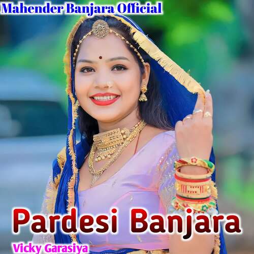 Pardesi Banjara