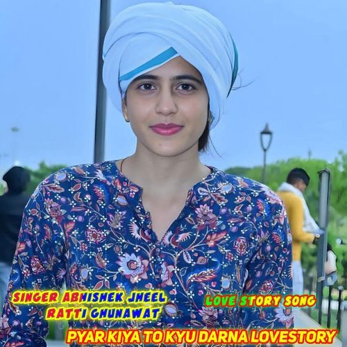 Pyar kiya to kyu Darna LoveStory