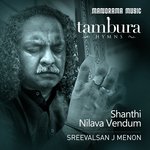 Shanthi Nilava Vendum  (From "Thambura Hymns")