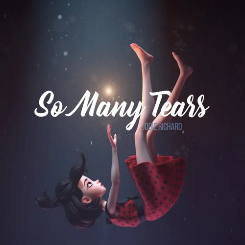 So Many Tears