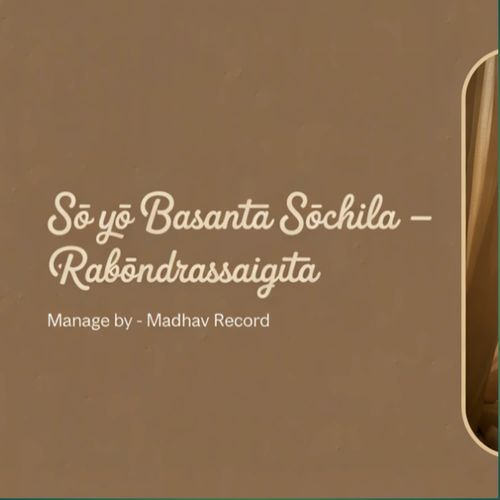 So Yo Basanta Sochilo Robondrassaigita