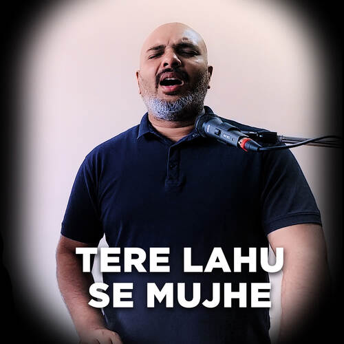 Tere Lahu Se Mujhe