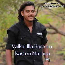 Valkai Illa Kastom Naston Maruna