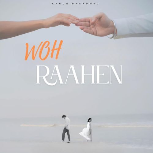 Woh Raahen