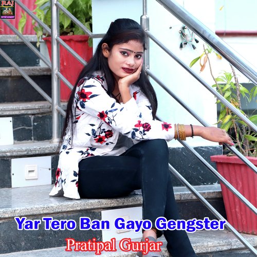 Yar Tero Ban Gayo Gengster