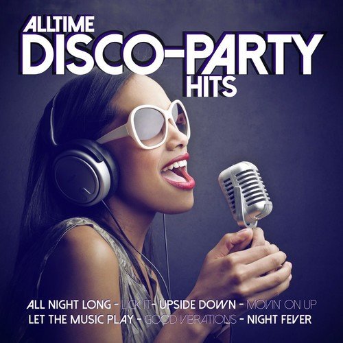 Alltime Disco-Party Hits