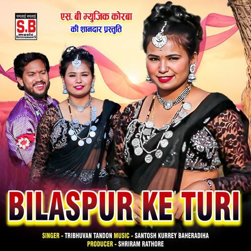 Bilaspur Ke Turi