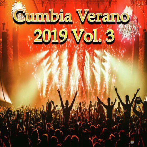 Cumbia Verano 2019, Vol. 3