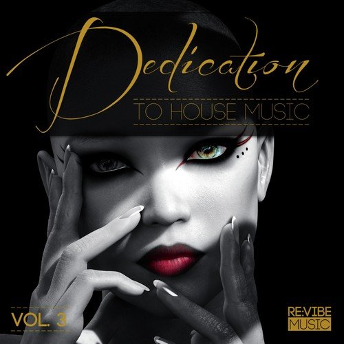 Dedication to House Music, Vol. 3